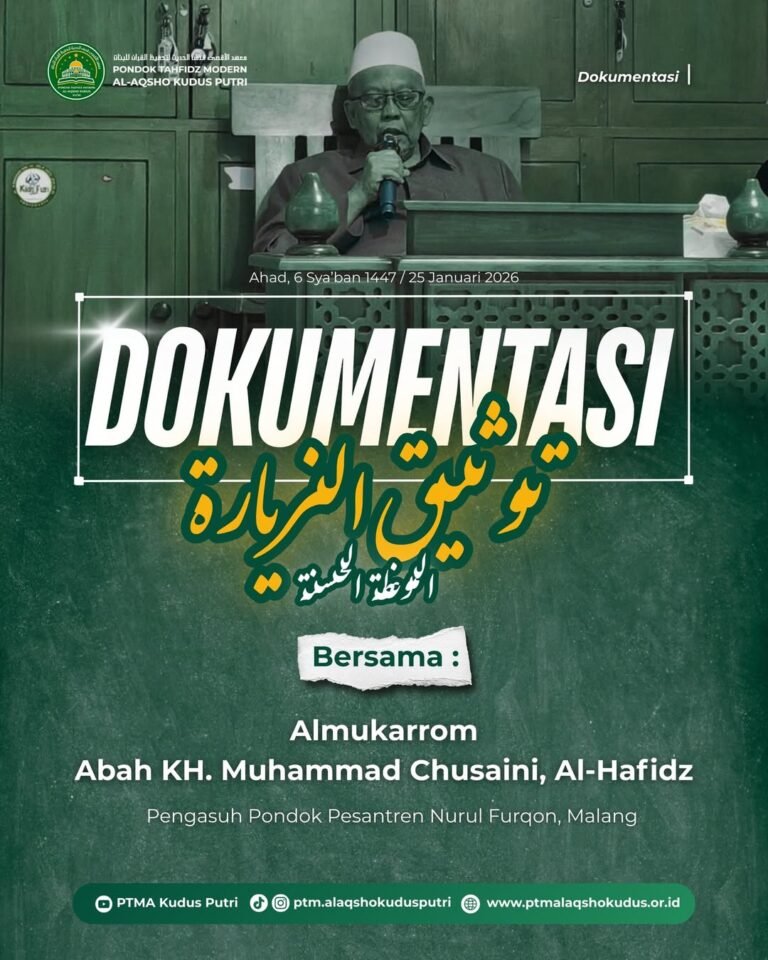 PTM Al aqsho putri bersama KH Muhammad Chusaini Malang