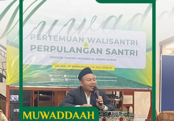 Suasana Muwadda'ah dan Pertemuan Wali Santri Akhir Semester Genap Pondok Tahfidz Modern Al-Aqsho Kudus sebelum santri menjalani liburan 14–25 Juli 2026.