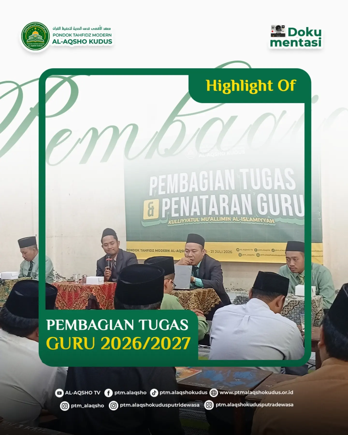 Pengarahan dan Pembagian Tugas Guru Tahun Ajaran 2026/2027 Pondok Tahfidz Modern Al-Aqsho Kudus