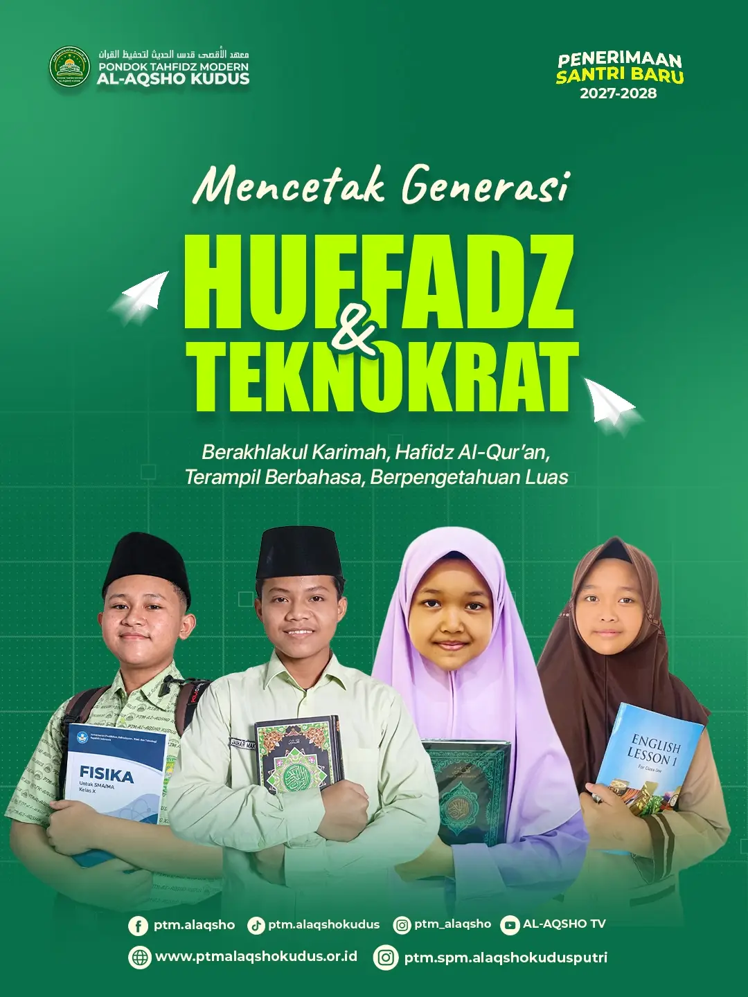 Pendaftaran Santri Baru Pondok Tahfidz Modern Al-Aqsho Kudus Tahun Ajaran 2027/2028