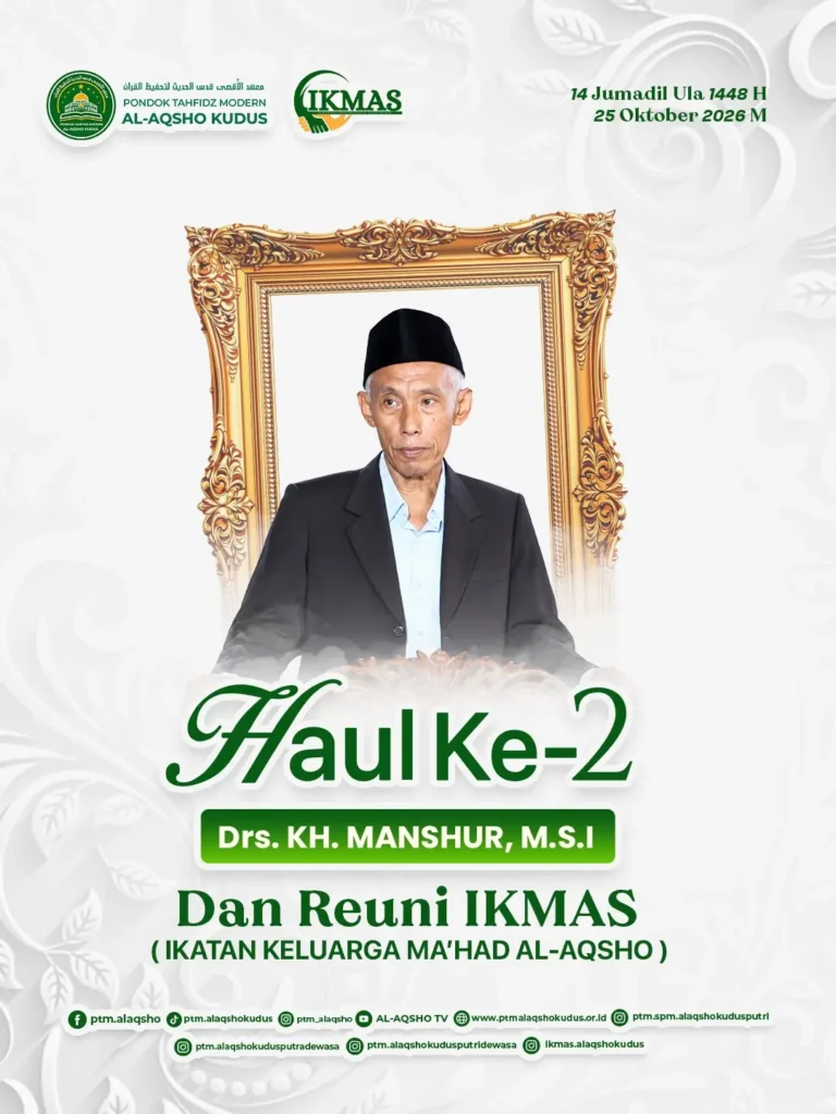 Poster Haul ke-2 Drs. KH. Manshur, M.S.I. dan Reuni IKMAS Al-Aqsho
